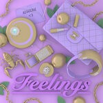 cover: A1 Goldie - Feelings (Explicit)