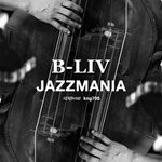 cover: B-Liv - Jazzmania