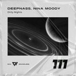 cover: DeepNass|Nina Moody - Dirty Nights