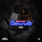 cover: Davianah - Concrete (Explicit)