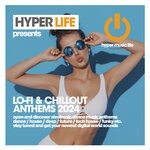 cover: Various - Lof-Fi & Chillout Anthems 2024