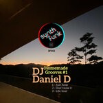 cover: DJ Daniel D - Homemade Grooves #1