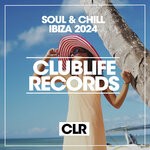 cover: Various - Soul & Chill Ibiza 2024