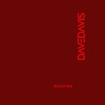 cover: Dave Davis - Rotation