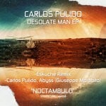 cover: Carlos Pulido - Desolate Man EP