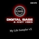 cover: Andy Vibes|Digital Base - My Life Sampler V5