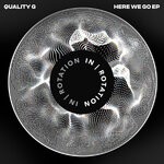 cover: Quality G - Here We Go EP