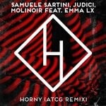 cover: EMMA LX|JUDICI|Molinoir|Samuele Sartini - Horny (Atcg Remix)