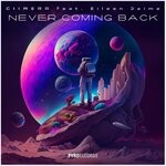 cover: CIIMERA|Eileen Jaime - Never Coming Back