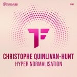 cover: Christophe Quinlivan-Hunt - Hyper Normalisation