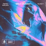 cover: NuKey|Piero Pirupa - Only Human