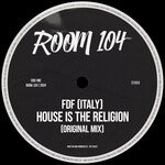 cover: FDF (Italy) - House Is The Religion