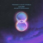 cover: Julia Church|PRAANA - Lullaby (Bound To Divide Remix)