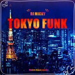 cover: DJ Micky - Tokyo Funk