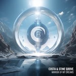 cover: Costa|Stine Grove - Mirror Of My Dreams