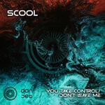 cover: Scool - You Take Control/Don't Leave Me