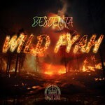 cover: Bescenta - Wild Fyah