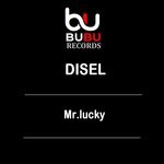 cover: Mr.lucky - Disel