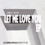 cover: Carnao Beats - Let Me Love You EP