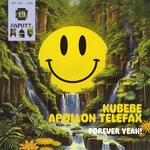 cover: Kubebe|Apollon Telefax - Forever Yeah!