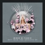 cover: Mirko Di Florio - Get Into The Groove