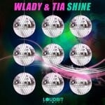 cover: Tia|Wlady - Shine