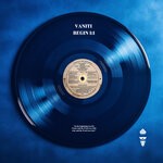 cover: Vaniti - Begin 1:1