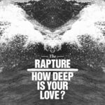 cover: The Rapture - How Deep Is Your Love? (Remixes)