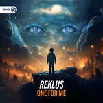 cover: Reklus - One For Me