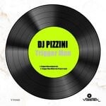 cover: DJ PIZZINI - Trigger Man