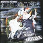 cover: Bernie Torme & The Electric Gypsies - White Trash Guitar (2024 Remaster)