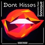 cover: Alessandro Papa|Sanaque - Don't Kisses