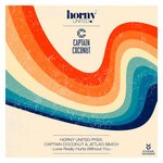 cover: Captain Coconut|Horny United|Jetlag Simon - Love Really Hurts Without You (Club Mix)