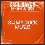 cover: Carl Baker - Random Whisper