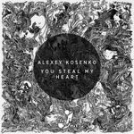 cover: Alexey Kosenko - You Steal My Heart