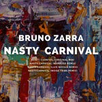 cover: Bruno Zarra - Nasty Carnival