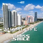 cover: DJ Miss Smile - Miami Life