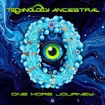 cover: Ancestral (BR, CL)|Technology - One More Journey