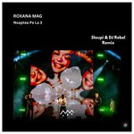 cover: Roxana Mag - Noaptea Pe La 3 - Sloupi & DJ Rebel Remix