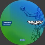 cover: Glasidum - For Real EP