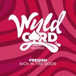 cover: Freqish - Kick In The Door