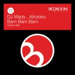 cover: Afroloko|DJ Wady - Bam Bam Bam