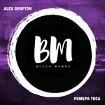 cover: Alex Grafton - Pumepa Toca