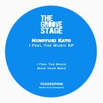 cover: Hiroyuki Kato - I Feel The Music EP