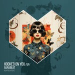 cover: AuraBeat - Hooked On You