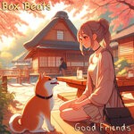 cover: Box Beats - Good Friends