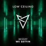 cover: Bessey - WE GETTIN