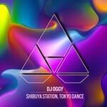 cover: DJ Oggy - Shibuya Station, Tokyo Dance