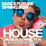 cover: Various - Dance Future Spring 2024