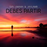 cover: Jaylamb|Siri Umann - Debes Partir